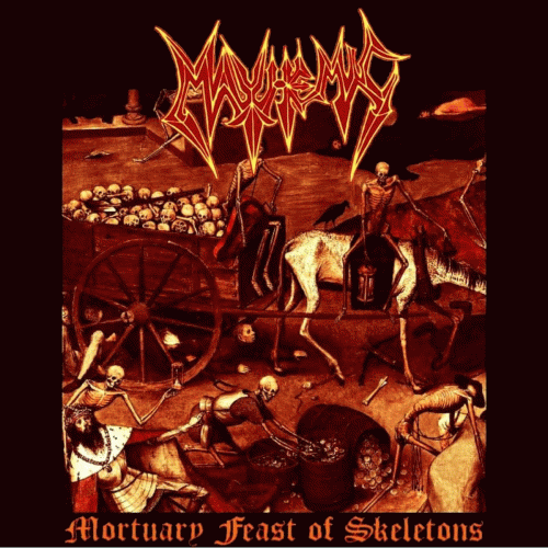 Mayhemic : Mortuary Feast of Skeletons